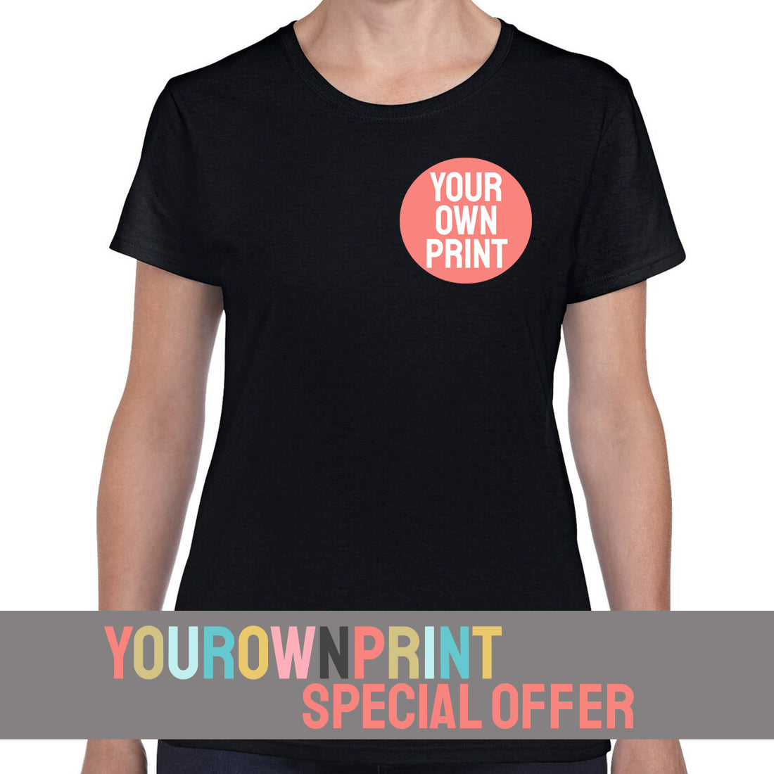 YourOwnPrint Special - Womens Cotton T-Shirt - Breast Print Offer - Training Tops